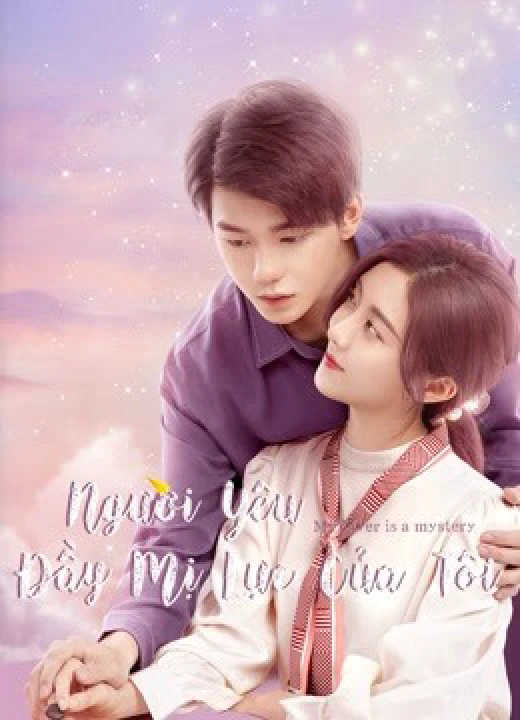 Phim Người Yêu Đầy Mị Lực Của Tôi 2021 Người Yêu Đầy Mị Lực Của Tôi 2021