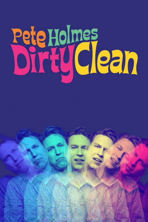 Pete Holmes: Tốt Khoe Xấu Che 2018